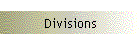 Divisions