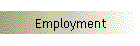 Employment