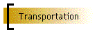 Transportation